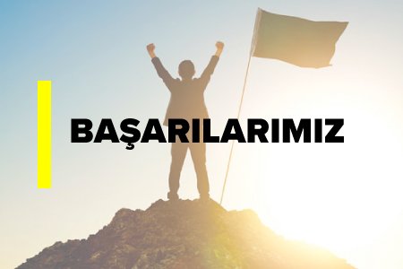 Başarılarımız