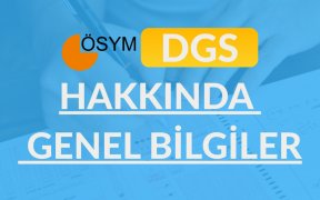 DGS Hakkında Genel Bilgi