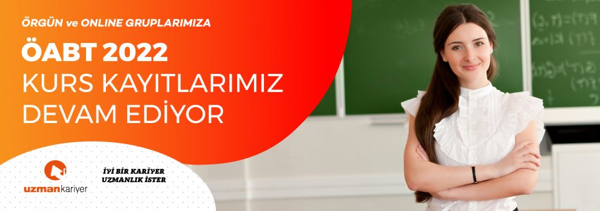 Uzman Kariyer - ÖABT Kursu 2022 Gruplarımıza Avantajlı Fiyatlarla Kurs Kayıtlarımız Devam Ediyor.