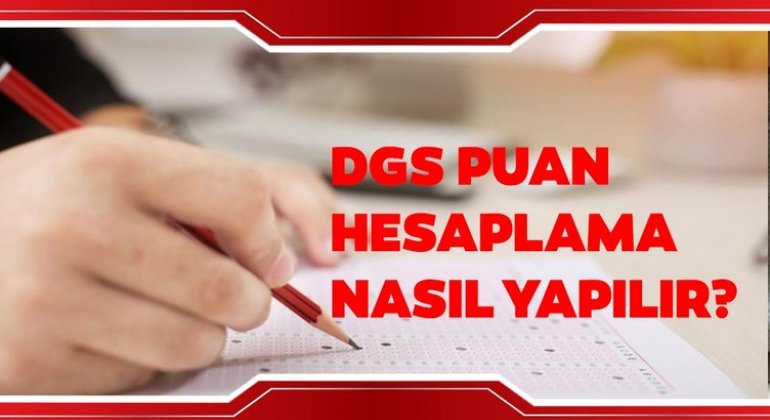 DGS Puan Hesaplama Nasıl Yapılır? DGS ÖBP Hesaplama